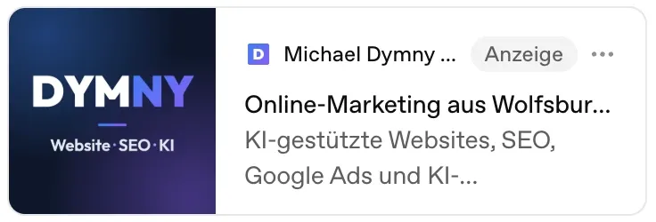 ChatGPT Ads, Werbung in ChatGPT schalten: Vorschau einer Anzeige von Michael Dymny Onlinemarketing im OpenAI Ads Manager mit Logo, Kennzeichnung Anzeige, Titel, Beschreibung und Bild
