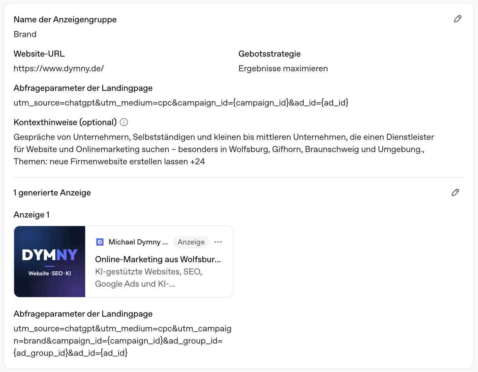 OpenAI Ads Manager: Anzeigengruppe mit Kontexthinweisen, UTM-Abfrageparametern und Vorschau einer ChatGPT-Anzeige von Michael Dymny Onlinemarketing